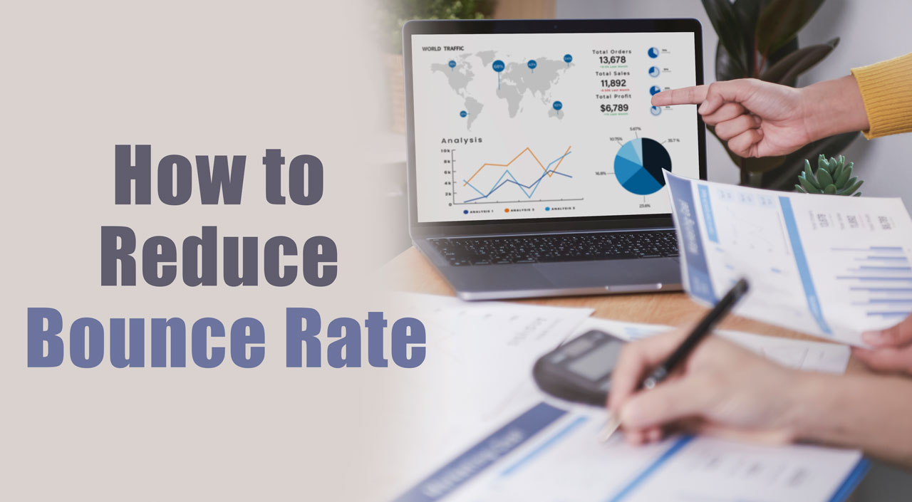 How to Reduce Bounce Rate