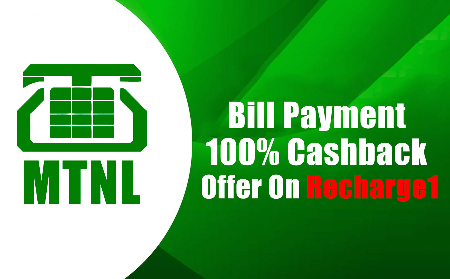  MTNL Bill Payment November 2021 100% Cashback Offer