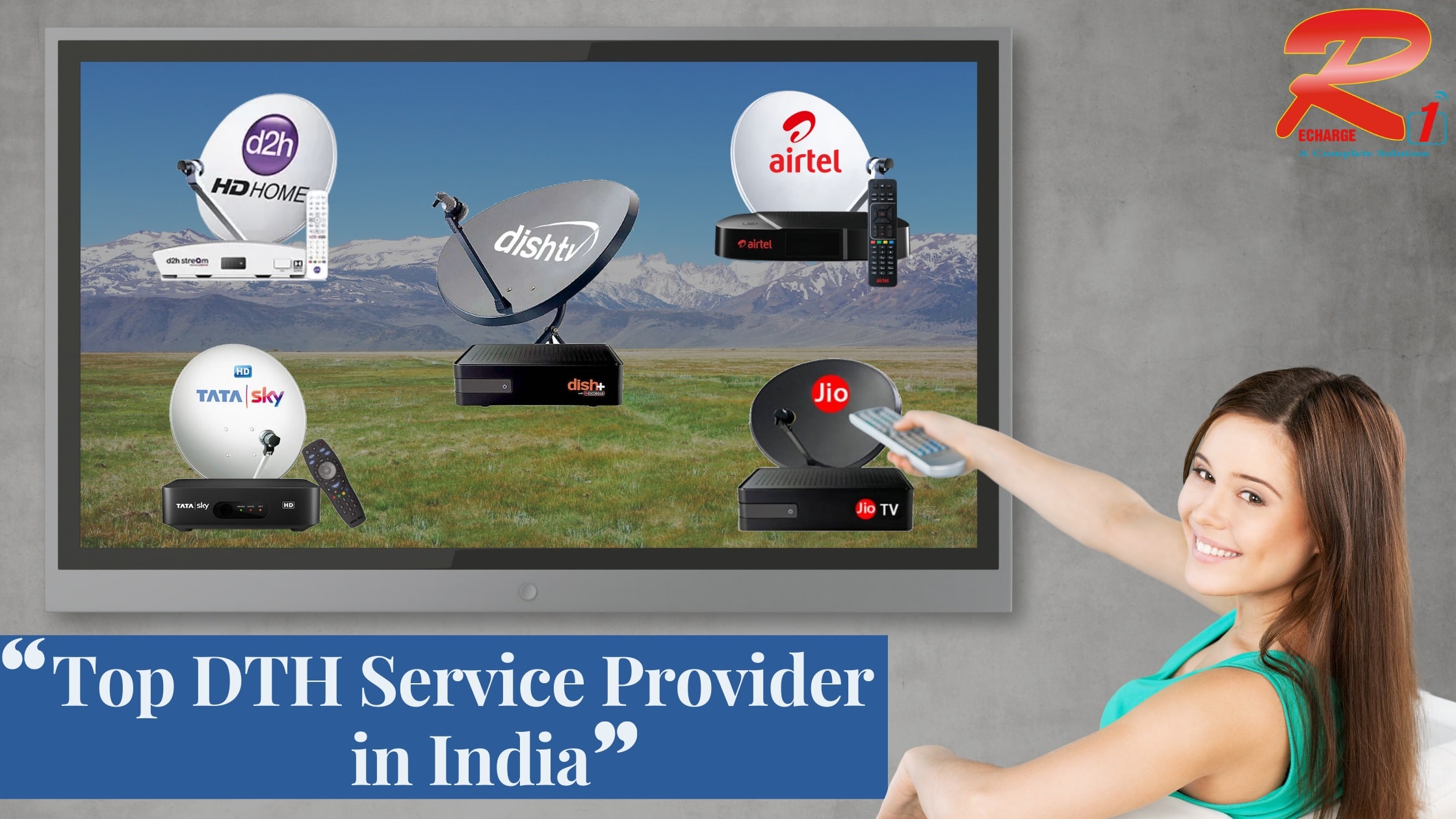  5 Top DTH Service Providers in India