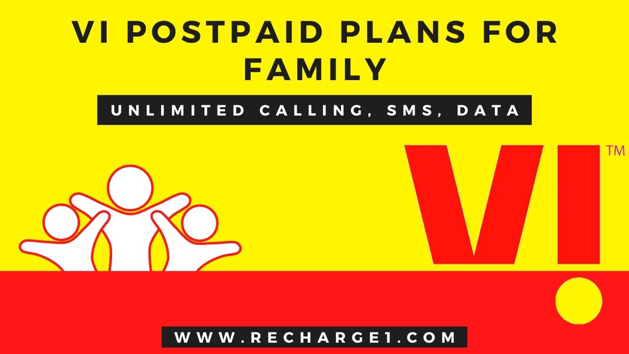 Popular VI Postpaid Plans for Family – Unlimited Calling, SMS, Data