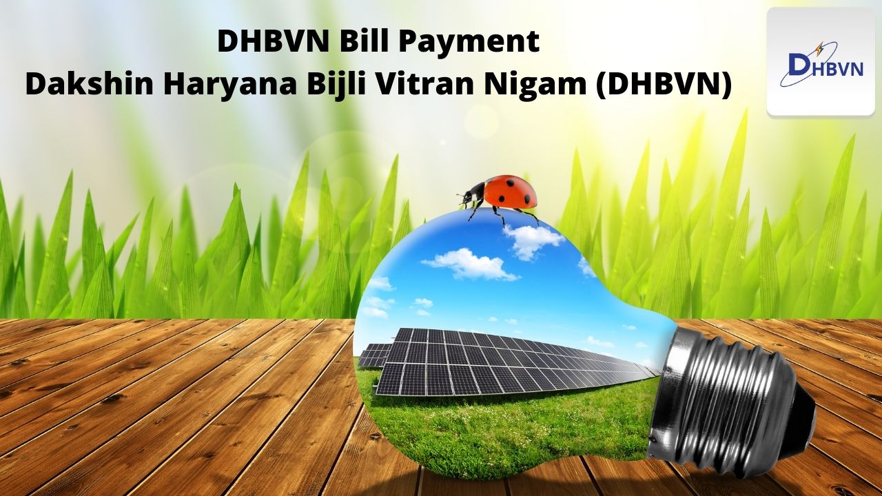 DHBVN Bill Payment – Dakshin Haryana Bijli Vitran Nigam (DHBVN)