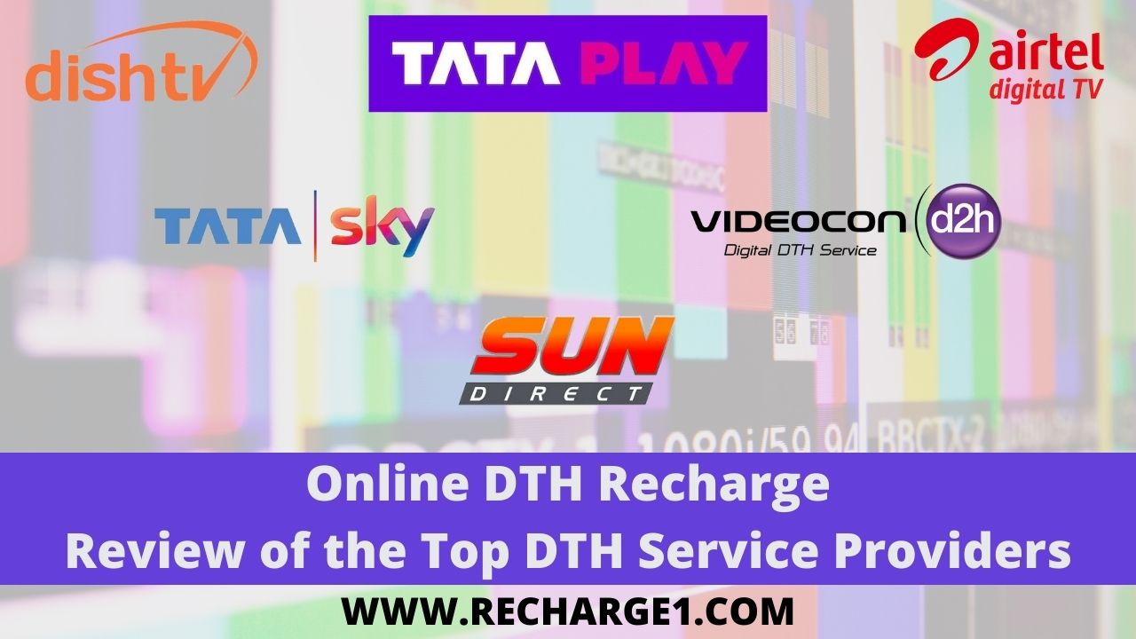  DTH Recharge: Review of the Top DTH Service Providers At Recharge1